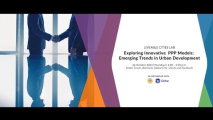 Embedded thumbnail for Exploring Innovative PPP Models: Emerging Trends in Urban Development