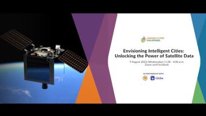 Embedded thumbnail for Envisioning Intelligent Cities: Unlocking the Power of Satellite Data